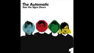 Video thumbnail of "The Automatic - Cannot Be Saved"