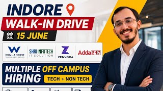 Indore Walk-In Drive | Freshers Hiring | Walk-In & Off Campus Hiring