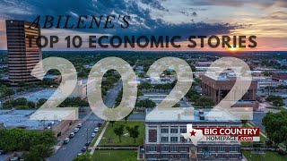 Abilene's top 10 economic stories of 2022