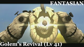FANTASIAN: Golem's Revival LV41