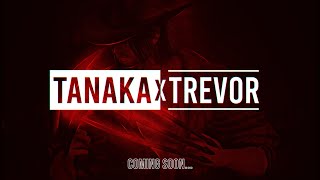 [TANAKA x TREVOR] - X-CLAWS - TEASER
