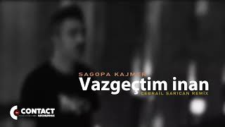 Sagopa Kajmer - Vazgeçtim İnan (Cebrail Sarican Remix) Resimi