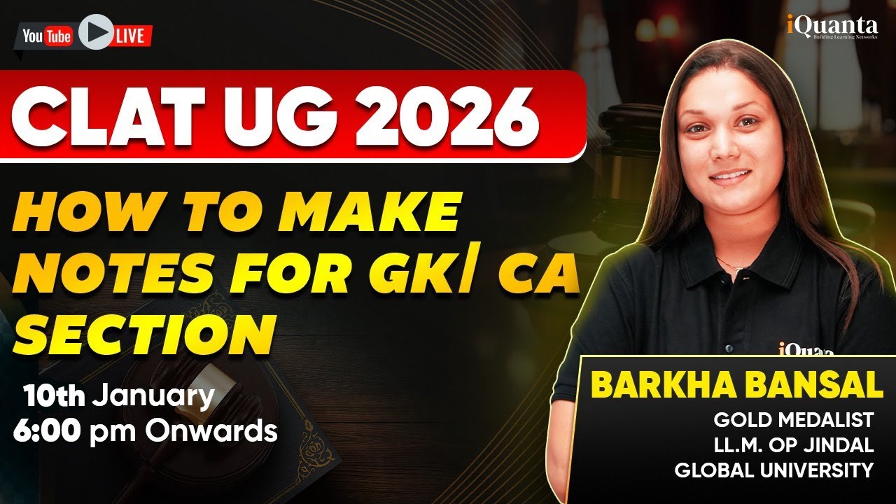 Mastering GK and Current Affairs Notes for CLAT UG 2026 in Record Time ...