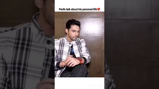 Parth about his personal life #parthsamthaan#behindthescenes#interview#seher#mahid#short#viral