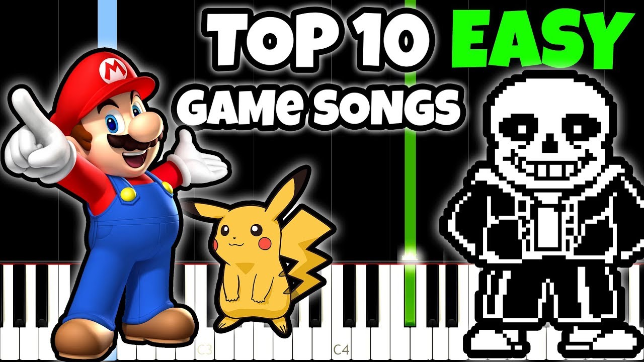 Top 10 Game Songs To Play On Piano Easy Piano Tutorial Youtube