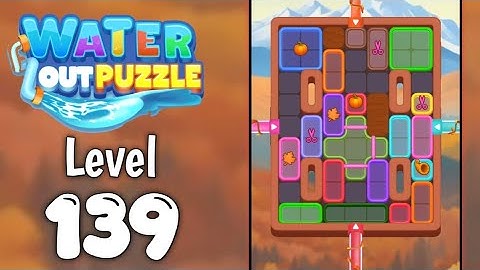 Water Out Puzzle Level 139 Walkthrough