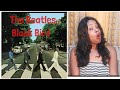 The Beatles- Black Bird- Reaction Video