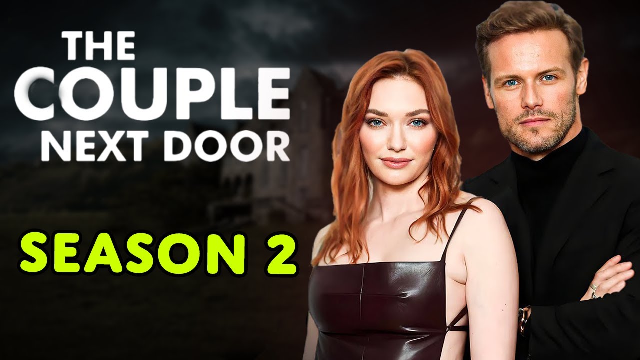 The Couple Next Door Season 2 Release Date Confirmed 