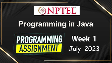 NPTEL Programming In Java Week 1 Programming Assignment Answers Solution | 2023-July