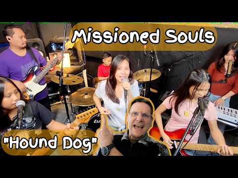 Missioned Souls | HOUND DOG (Elvis Presley cover) | First Time Reaction. Love the outtake ending.