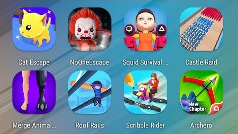 Cat Escape,No One Escape,Squid Survival Challenge,Castle Raid,Merge Animals,Roof Rails,Rider,Archero