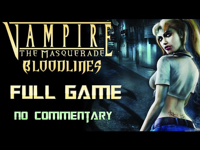50% Vampire®: The Masquerade - Bloodlines™ on