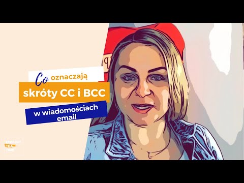 Wideo: Co oznacza bcc?