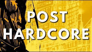 5 Albums to Get You Into POST HARDCORE