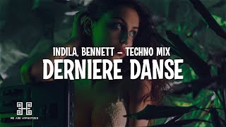 INDILA, BENNETT - Dernière Danse - Techno Mix (Lyrics/Paroles) Resimi
