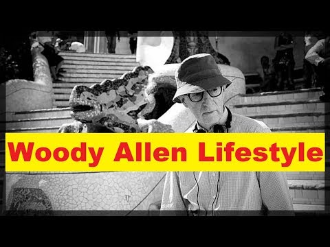 Woody Allen Net Worth, Cars, House, Income and Luxurious Lifestyle