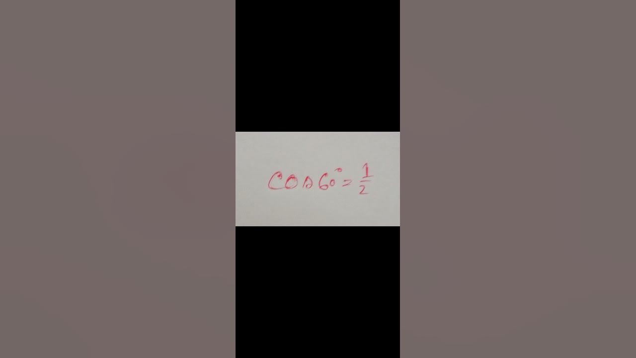 cos-60-equal-1-divided-by-2-youtube