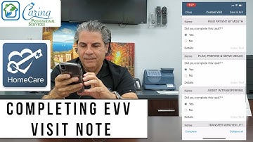 How To Complete Visit Note in Axxess Homecare App