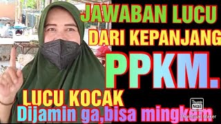 APA KEPANJANGAN DARI PPKM