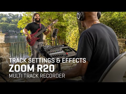 The Zoom R20 Multi Track Recorder - Track Settings & Effects