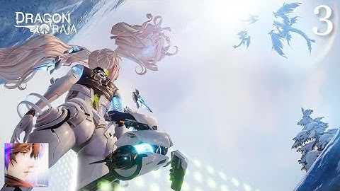 Dragon Raja - Gameplay Walkthrough Part 3 (iOS,Android)