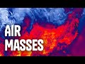 Air Masses and Their Impact on Weather Patterns