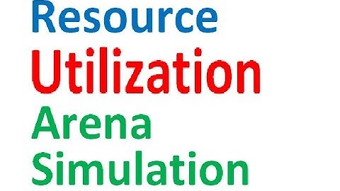 Resource Utilization Arena Simulation