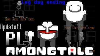 PL!Amongtale | UNDERTALE Fangame | Update!! (Leg day ending)