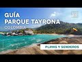 11 MEJORES PLAYAS DEL TAYRONA |4K| Guía Completa Parque Tayrona