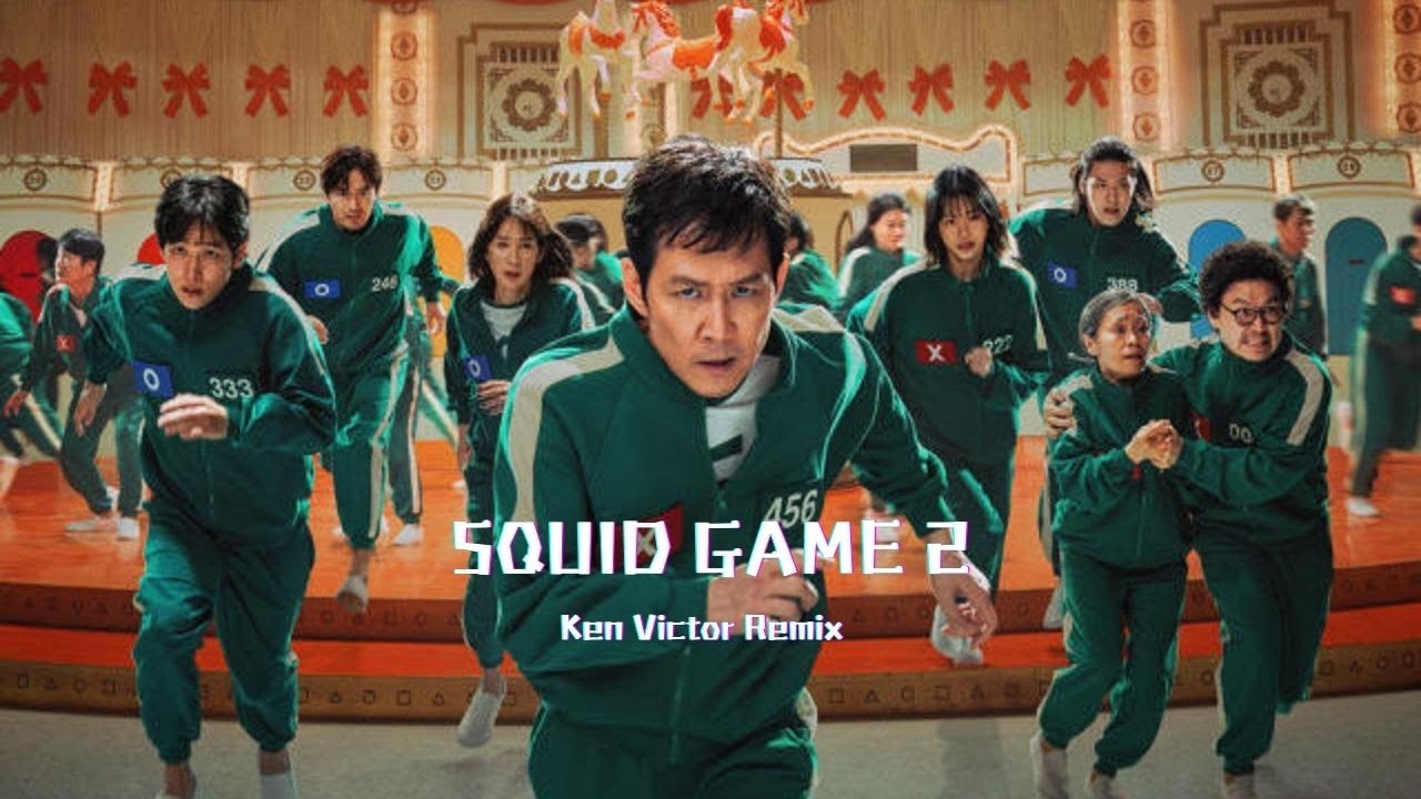 Squid Game 2 (feat. Thanos) [Ken Victor remix]