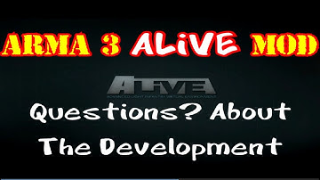 Arma 3 | Alive Mod | Questions To The Development Team