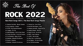 The Best Rock Songs 2022 - New Rock Songs Of All Time