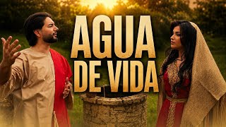 Agua de Vida (Jesús y la Samaritana) || Gerson Montoya & Evelyn Ramírez 