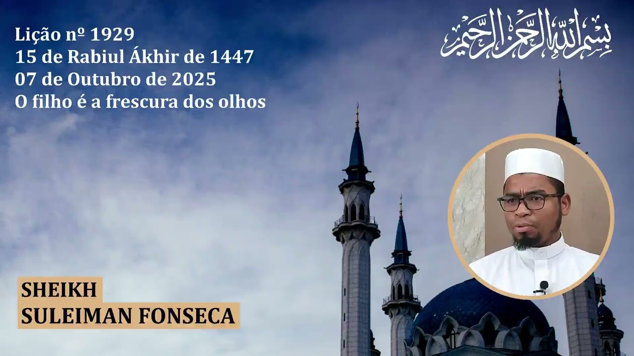 Lição Nº 1929 Tema: • O filho é a frescura dos olhos