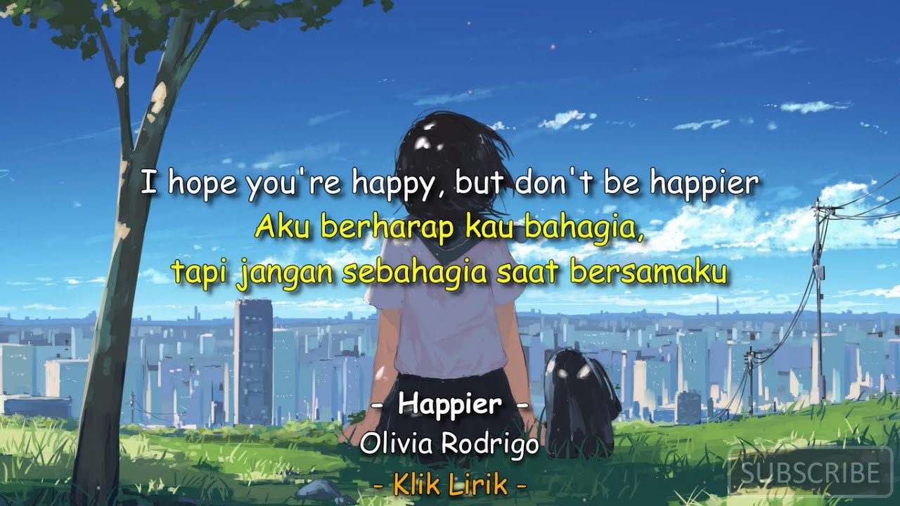 Lirik dan Arti Lagu Happier Olivia Rodrigo Viral di TikTok, I Hope You're  Happy But Don't be Happier - Tribunsumsel.com