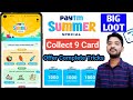 Paytm New big loot offer 2025 🔥|| Paytm Summer Special offer Live || Collect 9 Card & Earn 65000 CBP