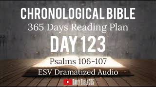 Day 123 - ESV Dramatized Audio - One Year Chronological Daily Bible Reading Plan - May 3
