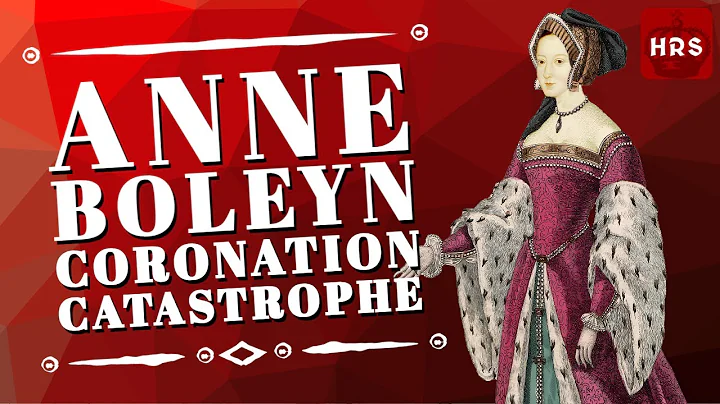 The Catastrophic Rise and Fall of Anne Boleyn