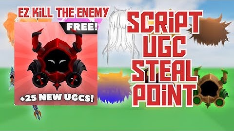 🔥 NEW UGC STEAL POINT SCRIPT – No Key & EZ Kill! 🔥