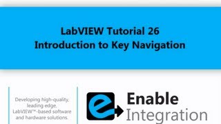 Celebrity LabVIEW Tutorial 26 - Key Navigation (Enable Integration) Wealth
