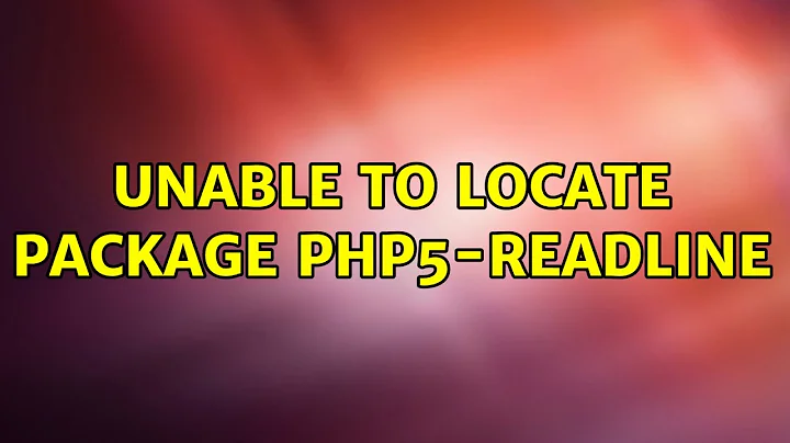 Ubuntu: Unable to locate package php5-readline