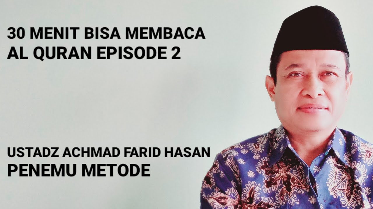30 MENIT BISA MEMBACA AL QURAN EPISODE 2