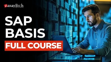 SAP BASIS Full Course | ZaranTech