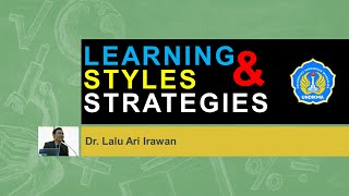 Transformative Teaching: Understanding Learning Styles and Strategies