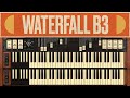 Waterfall b3 organ trailer  uad instruments