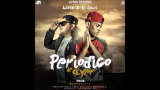 Khriz ft El Capi  - Periodico De Ayer