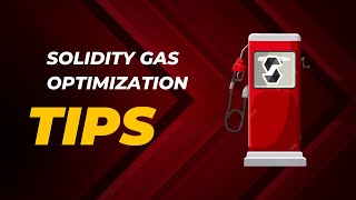 Solidity Gas optimization tips