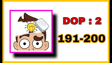 DOP 2: Delete One Part  Level 191 - 200 Walkthrough Solution #answers || Mobile Gaming Junction