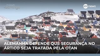 Video alemanha-defende-que-seguranca-no-artico-e-no-atlantico-norte-seja-tratada-pela-otan-news-domingo