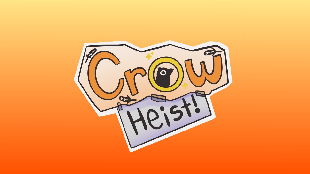 Crow Heist! | Official Teaser Trailer (2025)